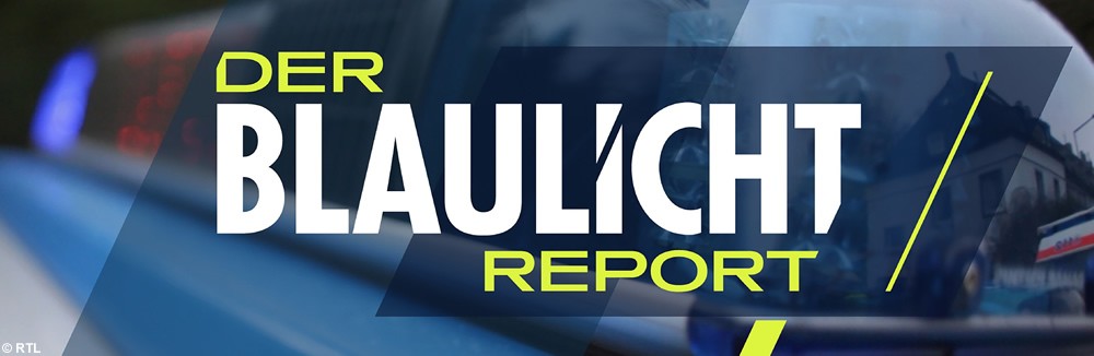 rtl der blaulichtreport rtl der blaulichtreport