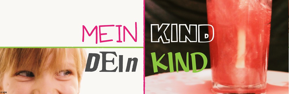 Mein Kind Dein Kind Heute